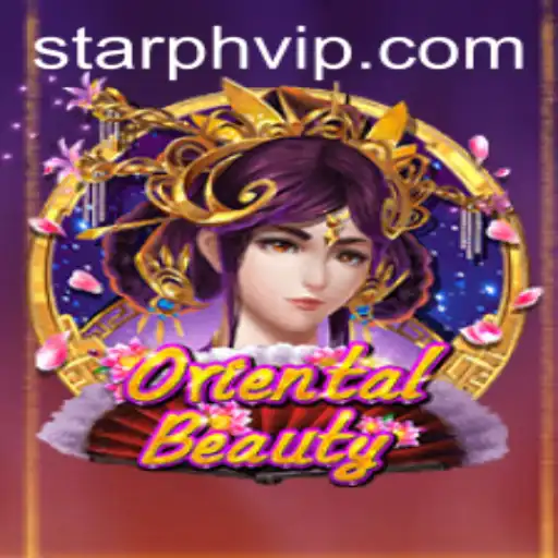 Discovering OrientalBeauty: A Journey Through STAR PH's Latest Game