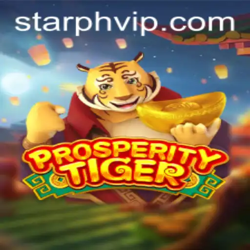 Discover the Thrilling World of ProsperityTiger: A Unique Gaming Experience
